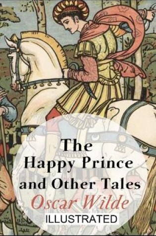 Cover of The Happy Prince and Other Tales illustrated