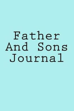 Cover of Father And Sons Journal