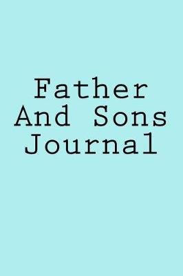 Book cover for Father And Sons Journal