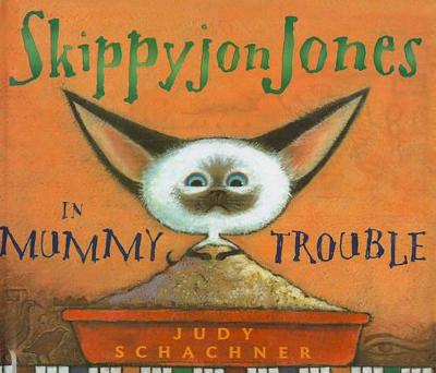 Book cover for Skippyjon Jones in Mummy Trouble