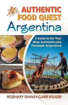 Book cover for Authentic Food Quest Argentina