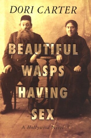 Cover of Beautiful Wasps Having Sex