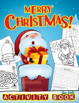 Book cover for Merry Christmas Activity Book for Kids