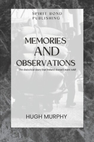 Cover of Memories And Observations