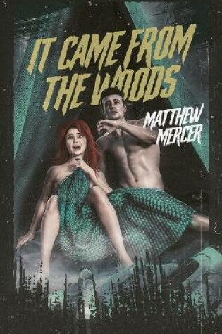 Cover of It Came From the Woods
