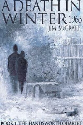 Cover of A Death in Winter: 1963