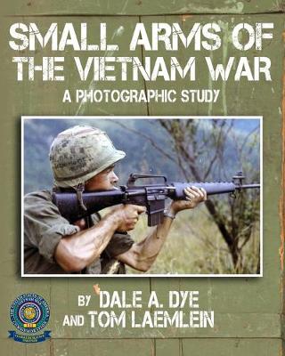 Book cover for Small Arms of the Vietnam War