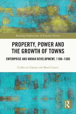 Cover of Property, Power and the Growth of Towns