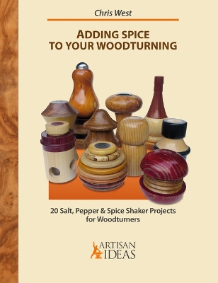 Book cover for Adding Spice to Your Woodturning