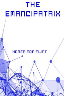 Book cover for The Emancipatrix