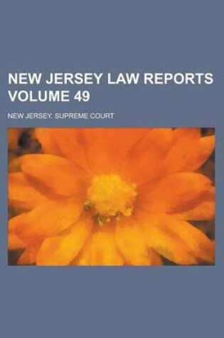 Cover of New Jersey Law Reports Volume 49