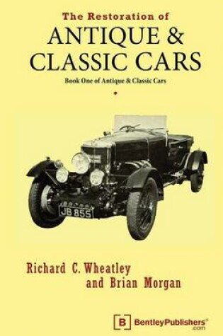 Cover of The Restoration of Antique and Classic Cars