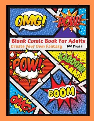 Book cover for Blank Comic Book for Adults