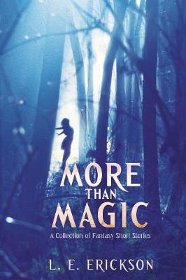 Book cover for More Than Magic