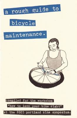 Book cover for A Rough Guide to Bicycle Maintenience