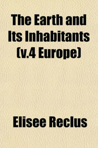 Cover of The Earth and Its Inhabitants (V.4 Europe)