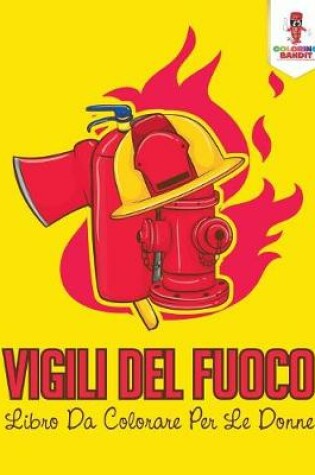 Cover of Vigili Del Fuoco
