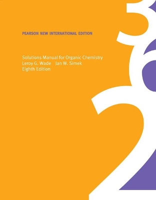 Book cover for Solutions Manual for Organic Chemistry: Pearson New International Edition