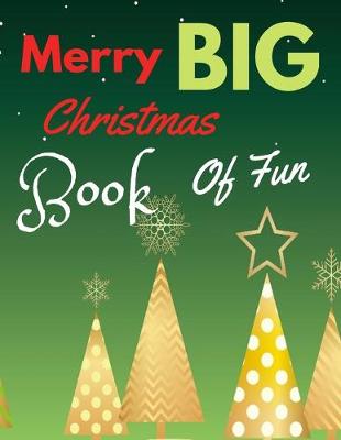 Book cover for Merry Big Christmas Book of Fun