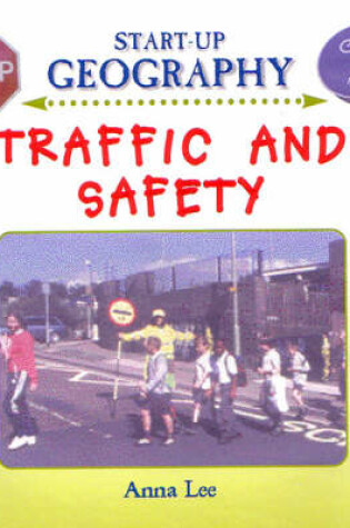 Cover of Traffic and Safety