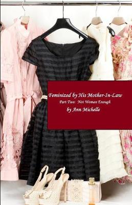 Book cover for Feminized By His Mother-in-Law