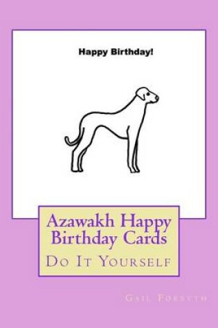 Cover of Azawakh Happy Birthday Cards