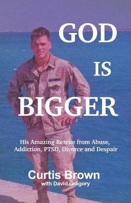 Book cover for God Is Bigger