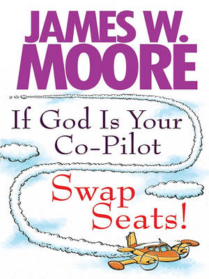 Cover of If God Is Your Co-Pilot Swap S