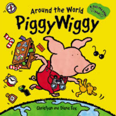 Book cover for Around the World PiggyWiggy