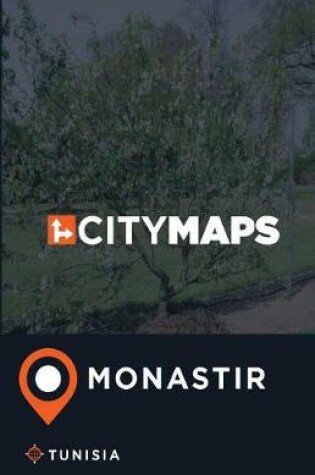 Cover of City Maps Monastir Tunisia