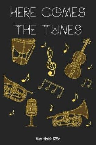Cover of Here Comes the Tunes