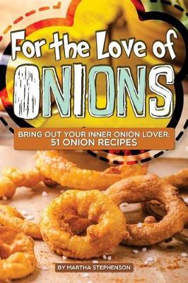 Book cover for For the Love of Onions