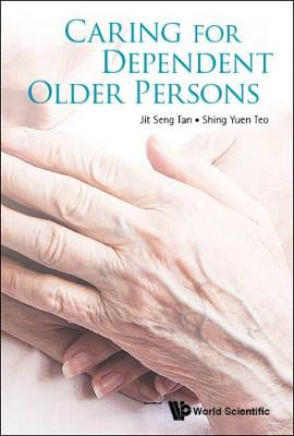 Cover of Caring For Dependent Older Persons