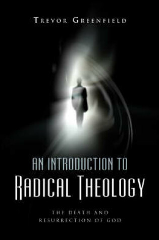 Cover of Introduction to Radical Theology