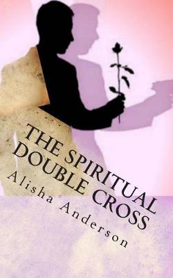 Book cover for The Spiritual Double Cross
