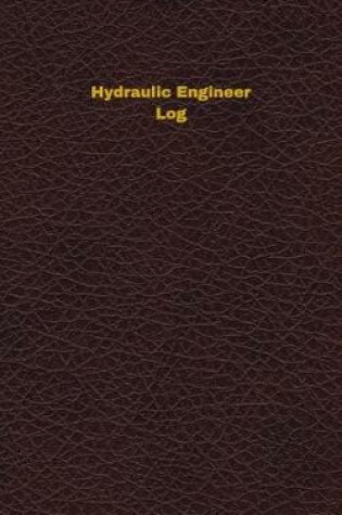 Cover of Hydraulic Engineer Log