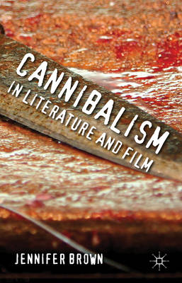 Book cover for Cannibalism in Literature and Film