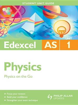 Book cover for Edexcel as Physics Unit 1