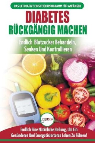 Cover of Diabetes Rückgängig Machen