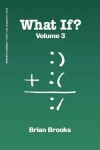 Book cover for What If? Volume 3