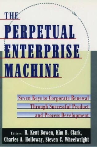 Cover of The Perpetual Enterprise Machine