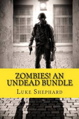 Book cover for Zombies! An Undead Bundle