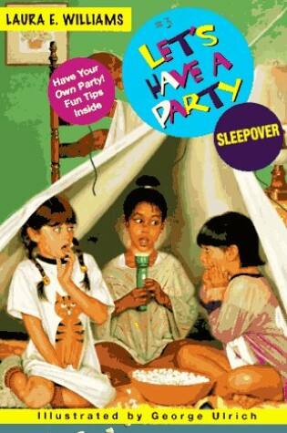 Cover of Let's Have a Party #3:Sleepover