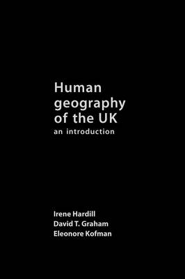 Book cover for Human Geography of the UK: An Introduction