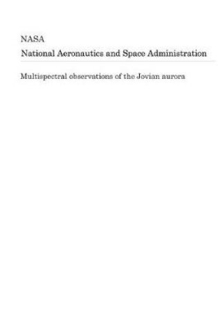 Cover of Multispectral Observations of the Jovian Aurora