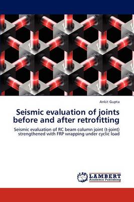 Book cover for Seismic evaluation of joints before and after retrofitting