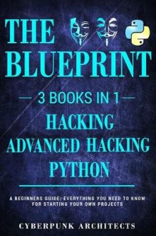 Cover of Python, Hacking & Advanced Hacking