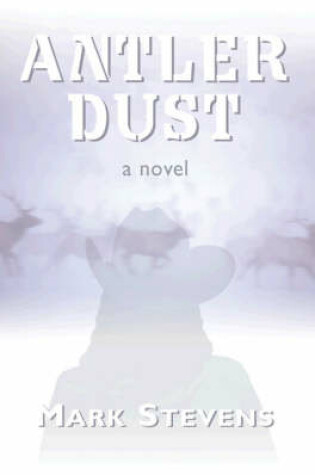 Cover of Antler Dust