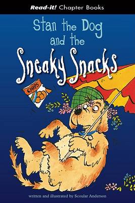 Cover of Stan the Dog and the Sneaky Snacks