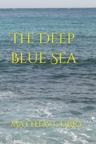 Cover of The Deep Blue Sea